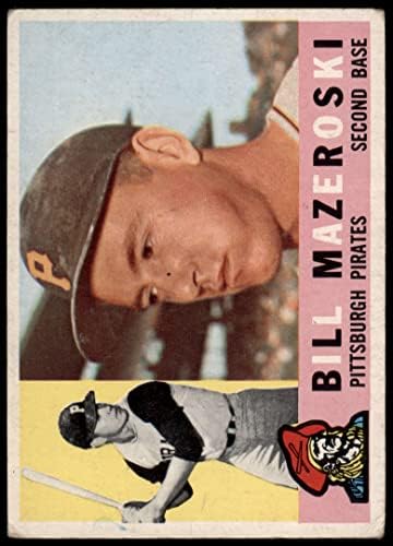 1960 Topps 55 Бил Мазероски Питсбърг Пайрэтс (Бейзболна картичка) ДОБРИ пирати