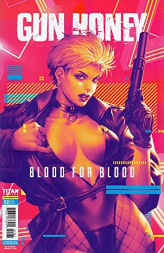 Gun Honey: Кръв за кръв 2F VF / NM; Комикси за титанах | FOC Дерик Ivan