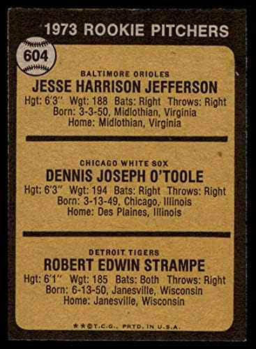 1973 Питчеры-начинаещи Topps 604 Джеси Джеферсън / Денис о ' Тул /Боб Страмп Ориълс/Уайт Сокс/Тайгърс (Бейзболна